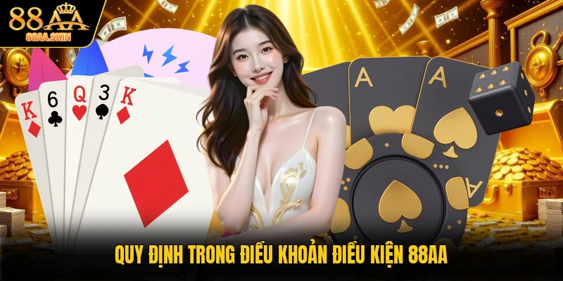 Quy định trong điều khoản điều kiện 88AA